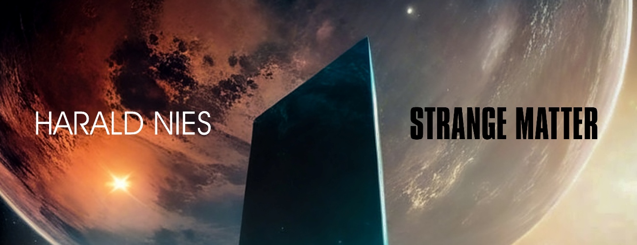 > Harald Nies - Strange Matter (soon) > Harald Nies - Strange Matter (soon)